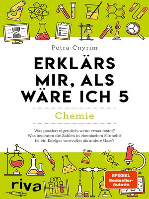 cover image of Erklärs mir, als wäre ich 5 – Chemie